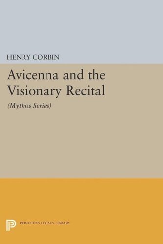 Avicenna And The Visionary Recital Mythos Series Course Book Henry Corbin