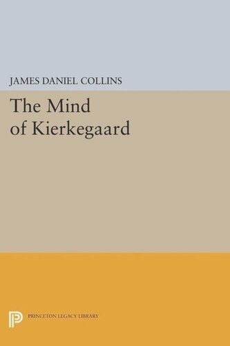 The Mind Of Kierkegaard Course Book James Daniel Collins