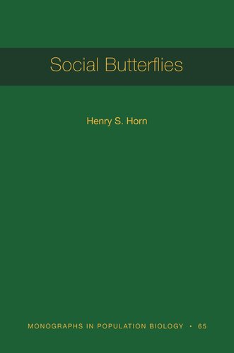 Social Butterflies Henry S Horn