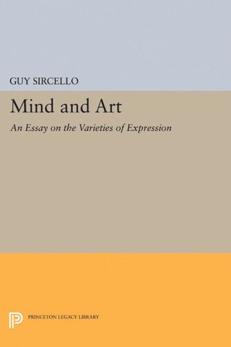 Mind And Art An Essay On The Varieties Of Expression Guy Sircello