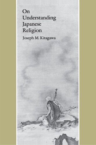 On Understanding Japanese Religion Joseph Mitsuo Kitagawa