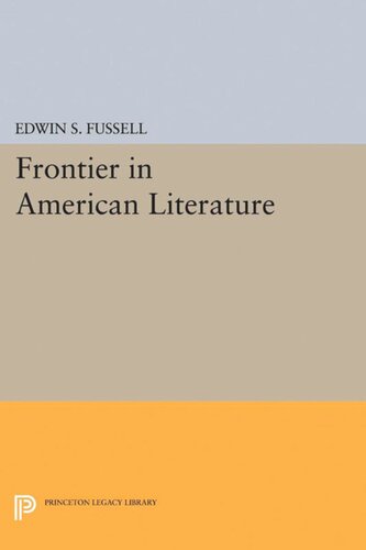 Frontier In American Literature Edwin S Fussell