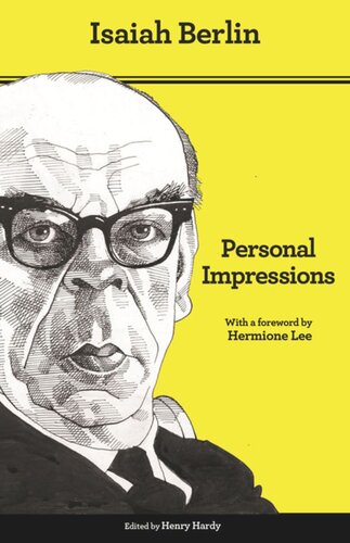 Personal Impressions Updated Edition Updated Edition With A New Foreword Isaiah Berlin Editor Henry Hardy Editor Noel Annan Editor Hermione Lee Editor