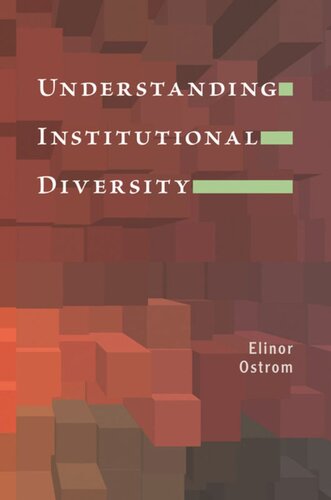 Understanding Institutional Diversity Elinor Ostrom