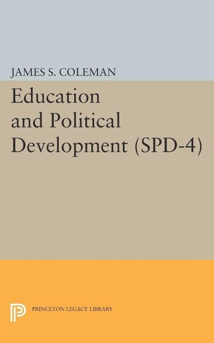 Education And Political Development Spd4 Volume 4 James Smoot Coleman