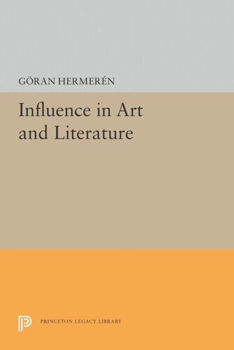 Influence In Art And Literature Goran Hermeren