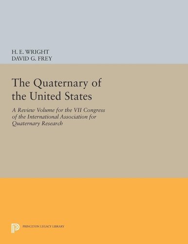 The Quaternary Of The Us Herbert Edgar Wright David G Frey