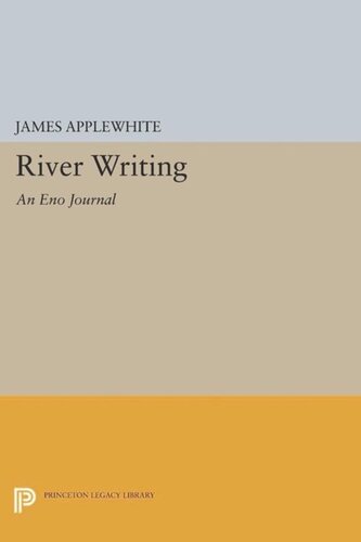 River Writing An Eno Journal Course Book James Applewhite