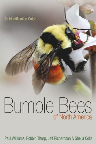 Bumble Bees Of North America An Identification Guide Course Book Paul H Williams Robbin W Thorp Leif L Richardson Sheila R Colla