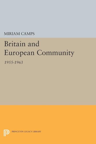 Britain And European Community Miriam Camps