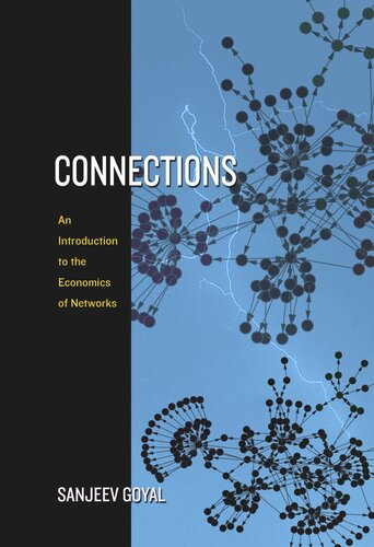 Connections An Introduction To The Economics Of Networks Course Book Sanjeev Goyal