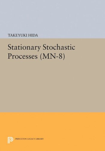 Stationary Stochastic Processes Mn8 Takeyuki Hida