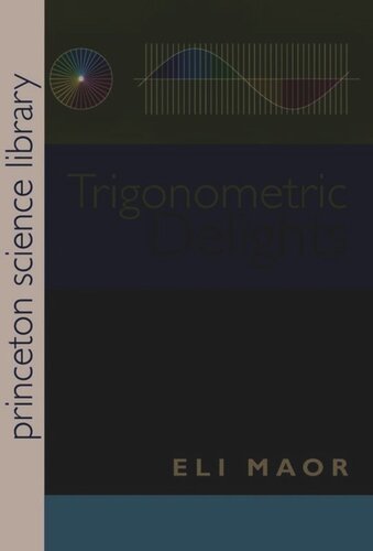 Trigonometric Delights Course Book Eli Maor