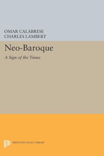 Neobaroque A Sign Of The Times Omar Calabrese Charles Lambert