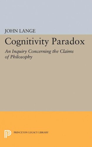 Cognitivity Paradox An Inquiry Concerning The Claims Of Philosophy John Lange