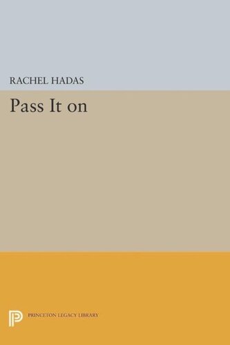 Pass It On Course Book Rachel Hadas