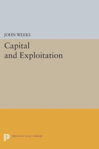 Capital And Exploitation Course Book John Weeks