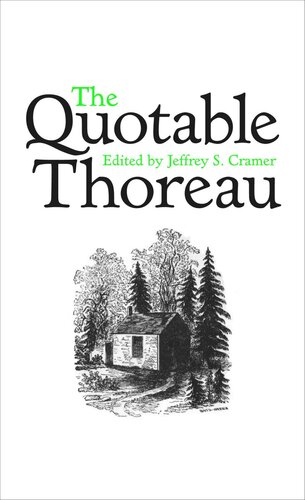 The Quotable Thoreau Course Book Jeffrey S Cramer Editor