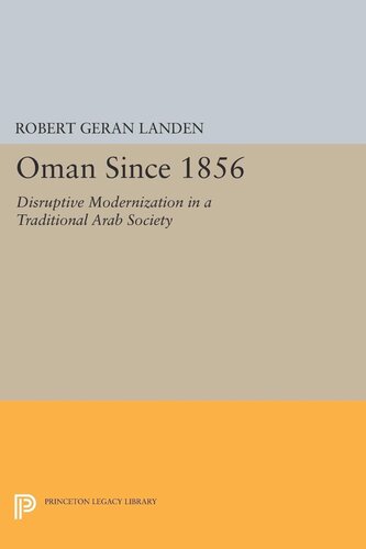 Oman Since 1856 Robert Geran Landen