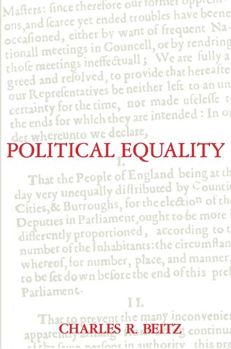 Political Equality An Essay In Democratic Theory Charles R Beitz