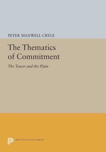 The Thematics Of Commitment The Tower And The Plain Course Book Peter Maxwell Cryle