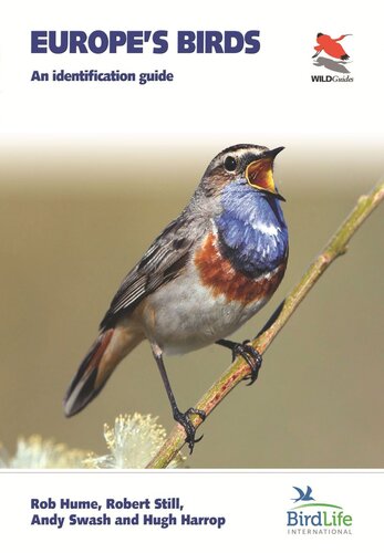 Europes Birds An Identification Guide Rob Hume Robert Still Andy Swash Hugh Harrop