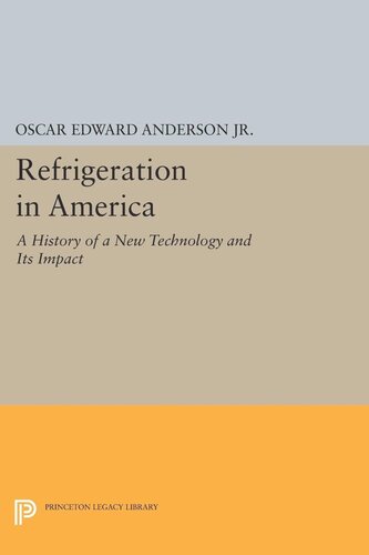 Refrigeration In America Oscar Edward Anderson