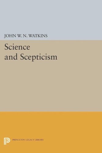 Science And Scepticism Course Book John Wn Watkins