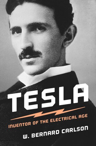 Tesla Inventor Of The Electrical Age Course Book W Bernard Carlson