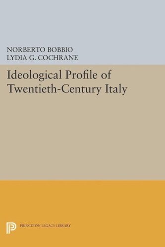 Ideological Profile Of Twentiethcentury Italy Course Book Norberto Bobbio Lydia G Cochrane