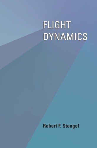 Flight Dynamics Robert F Stengel
