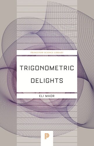 Trigonometric Delights Eli Maor