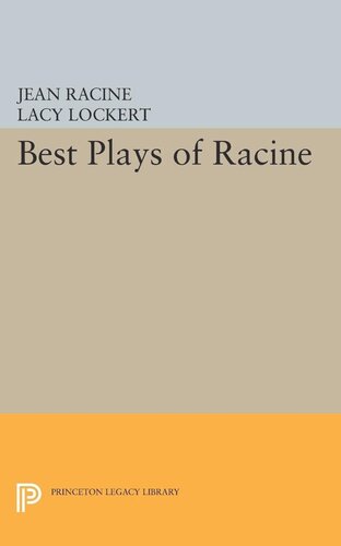 Best Plays Of Racine Jean Racine Lacy Lockert