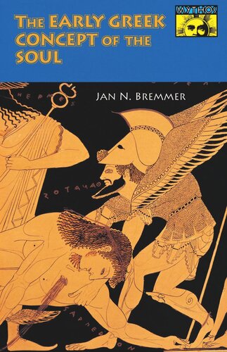 The Early Greek Concept Of The Soul Jan Bremmer