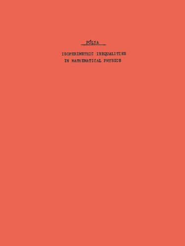 Isoperimetric Inequalities In Mathematical Physics Am27 Volume 27 G Polya G Szeg