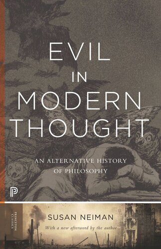 Evil In Modern Thought An Alternative History Of Philosophy Pilot Project Ebook Available To Selected Us Libraries Only Susan Neiman Susan Neiman