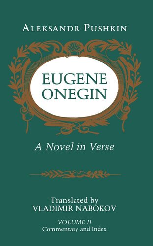 Eugene Onegin A Novel In Verse Commentary Vol 2 Aleksandr Pushkin Vladimir Nabokov