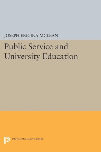 Public Service And University Education Joseph Erigina Mclean Editor