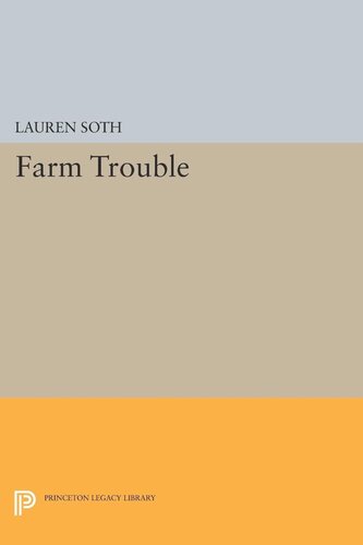 Farm Trouble Lauren Soth