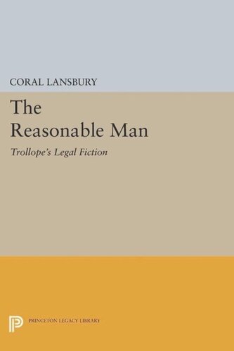 The Reasonable Man Trollopes Legal Fiction Course Book Coral Lansbury