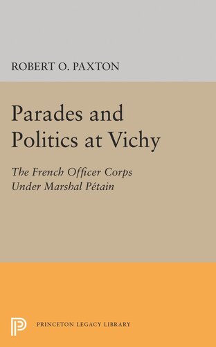 Parades And Politics At Vichy Robert O Paxton