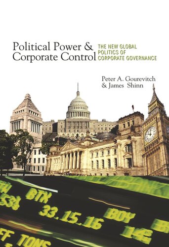 Political Power And Corporate Control The New Global Politics Of Corporate Governance Course Book Peter A Gourevitch James Shinn