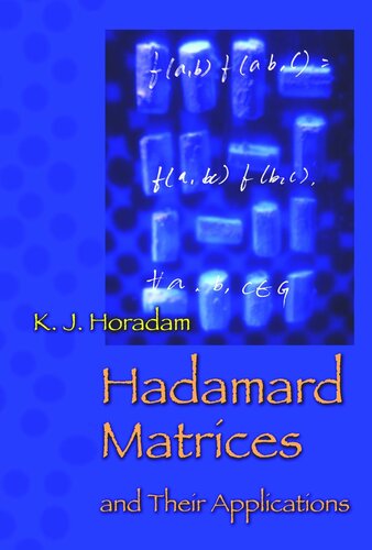 Hadamard Matrices And Their Applications Core Textbook K J Horadam