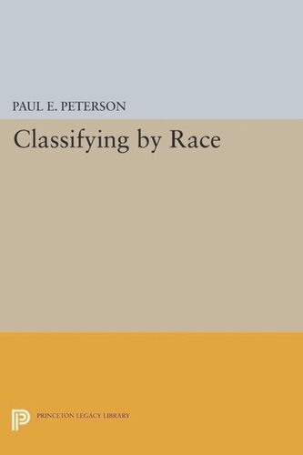 Classifying By Race Course Book Paul E Peterson Editor