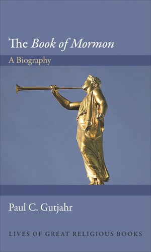 The Book Of Mormon A Biography Course Book Paul C Gutjahr