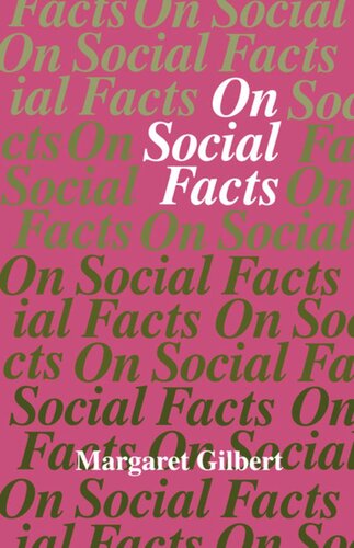 On Social Facts Margaret Gilbert