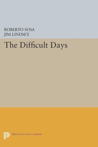 The Difficult Days Course Book Roberto Sosa Jim Lindsey