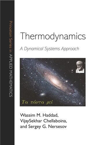 Thermodynamics A Dynamical Systems Approach Course Book Wassim M Haddad Vijaysekhar Chellaboina Sergey G Nersesov