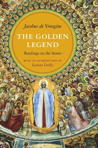 The Golden Legend Readings On The Saints Course Book Jacobus De Voragine Eamon Duffy William Granger Ryan