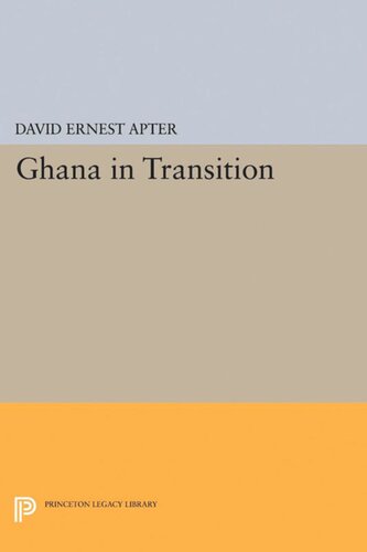 Ghana In Transition David E Apter